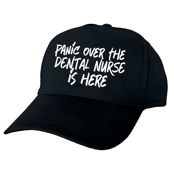Panic Over The Dental Nurse is Here Hand Printed Black Baseball Cap
