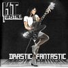 Drastic Fantastic