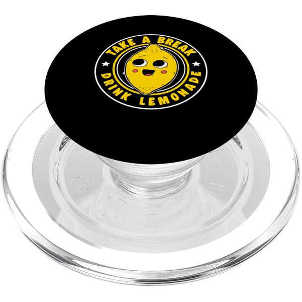 Take A Break - Drink Lemonade For Lemonade Stand PopSockets PopGrip for MagSafe