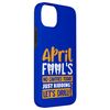 April Fool's No Cavities Today Case for iPhone 14 Plus