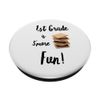1st Grade Is S'More Fun! Camping Campfire Treat PopSockets Swappable PopGrip