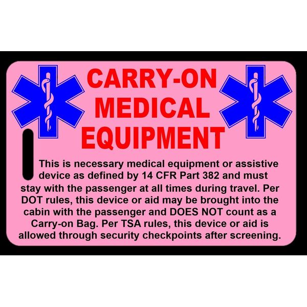 Pink Carry-On Medical Equipment  Bag Tag - TSA