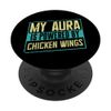 Funny Chicken Wing Lover Gift for Snack Enthusiasts PopSockets Adhesive PopGrip