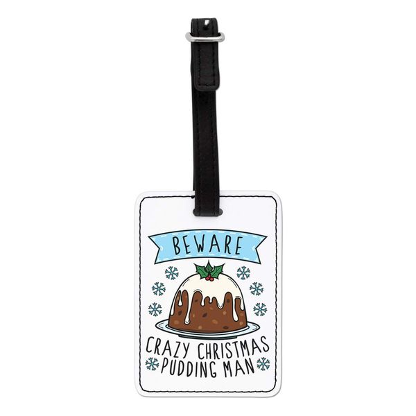 Gift Base Beware Crazy Christmas Pudding Man Visual Luggage Tag with Black Strap