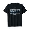 Communications Degree Loading Communications Expert T-Shirt