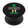 This Leprechaun Can Be Bribed With Soda Bread St. Paddy Day PopSockets Swappable PopGrip