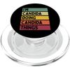 I'm Candida Doing Candida Things Funny Custom Name PopSockets PopGrip for MagSafe