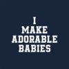 All+Every I Make Adorable Babies Totebag