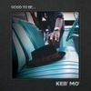 Good To Be... [VINYL]