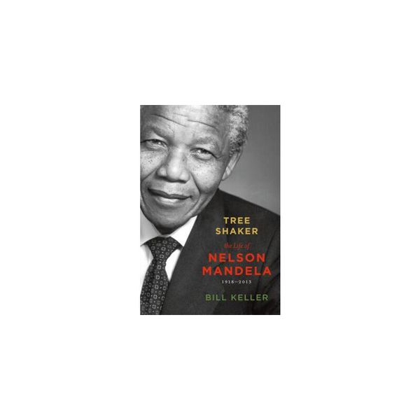 【预订】Tree Shaker: The Life of Nelson Mandela