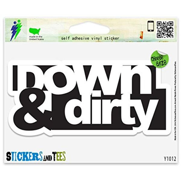 Down and Dirty JDM Vinyl Sticker Large Size 11" x 7"
