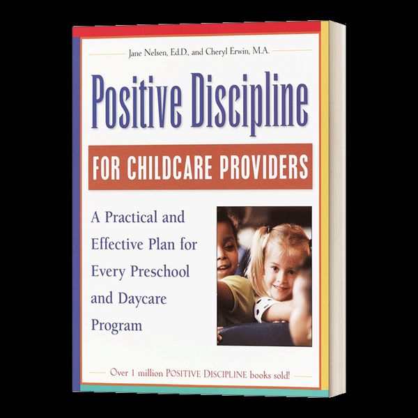 Positive Discipline for Childcare Providers 英文原版 儿童保育提供者的积极准则 英文版 进口英语原版书籍