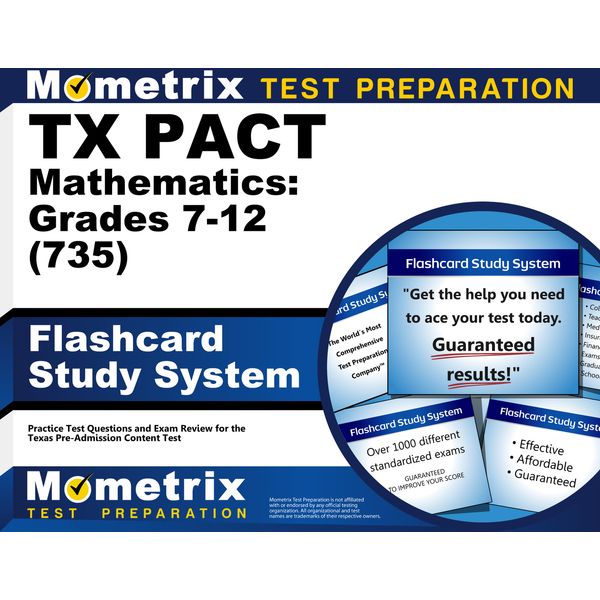 TX PACT Mathematics: Grades 7-12 (735) Flashcard Study System