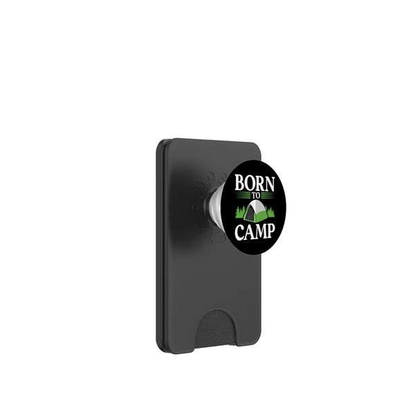Camping Tent Born To Camp7 PopSockets PopWallet for MagSafe