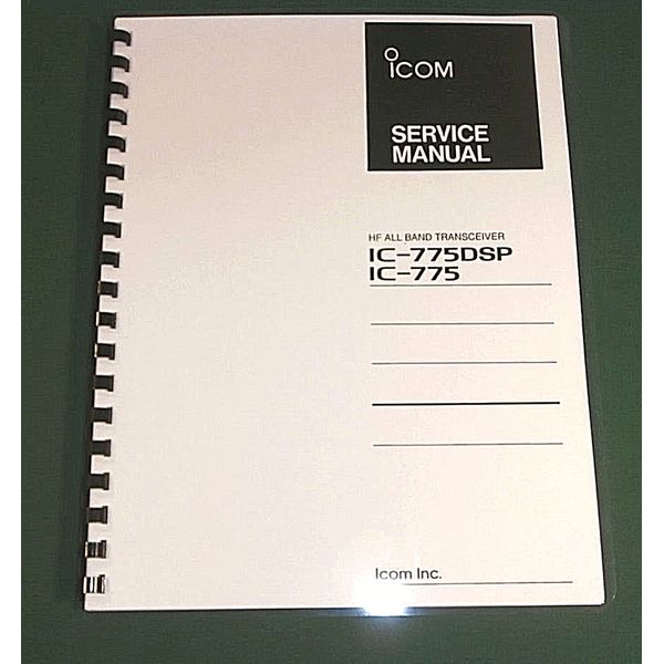 Icom IC-775DSP Service Manual: w/11"X36" Schematics & Protective Covers!