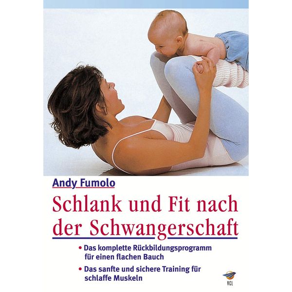 Schlank und fit nach der Schwangerschaft