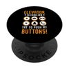 Elevator Technician Try To Push My Buttons Elevator PopSockets Swappable PopGrip
