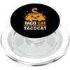 Taco Cat Spelled Backwards Is TacoCat PopSockets PopGrip for MagSafe