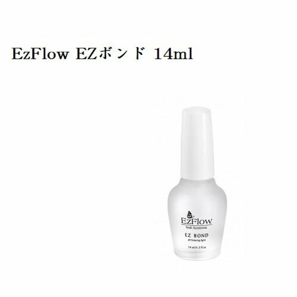 Up to 3% off Ez Flow Easy Bond 14ml EZ BOND pH adjuster Preparation Nails Nail care Easy flow Base treatment Nail supplies EzFlow pH balance Nail salon Self-nail Nail prep Gel nails Strengthen the adhesion of false nails Remove oil Drying Nail supplies Ne