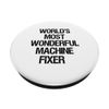 World's Most Wonderful Machine Fixer PopSockets Swappable PopGrip