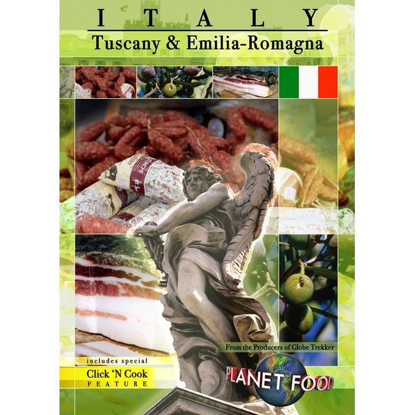 Globe Trekker: Planet Food - Italy - Tuscany & Emilia Romagna