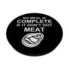 Funny Meat Lover Steak BBQ Grill Design PopSockets Adhesive PopGrip