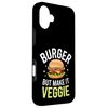 Vegetarischer Burger But Make It Veggie Hülle für iPhone 16 Plus