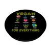 Vegan For Everything - Vegan Veganer Vegetarier PopSockets mit austauschbarem PopGrip