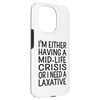 iPhone 15 Pro Funny Mid-Life Crisis Laxative Joke Meme Case