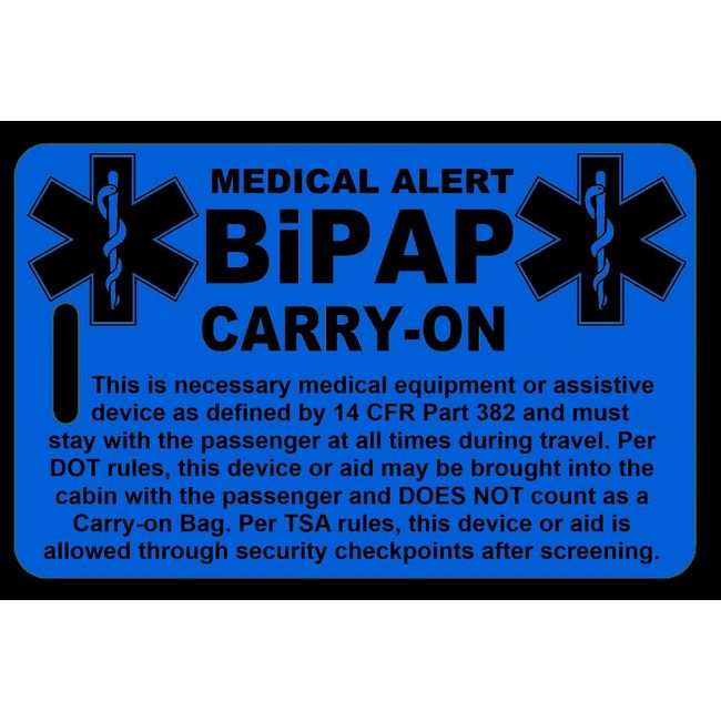 Hi-Viz Blue Carry-On BIPAP Bag Tag - TSA - Sleep Apnea