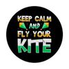 Fly A Kite Hobby Wind Kiteboard Funny Kite Flying PopSockets Adhesive PopGrip
