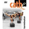 Cathe Friedrich's The Terminator DVD (Intensity Series compliation)