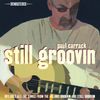 Still Groovin (Remastered Edition)