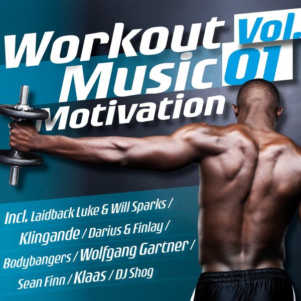 Workout Music Motivation Vol.01