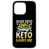 iPhone 15 Pro Max Olive Keto And Keto Loves Me Case