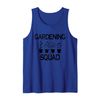Gardening Squad Garden Worker Gardener Tank Top