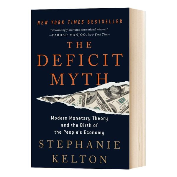 英文原版 The Deficit Myth 赤字神话 平装 英文版