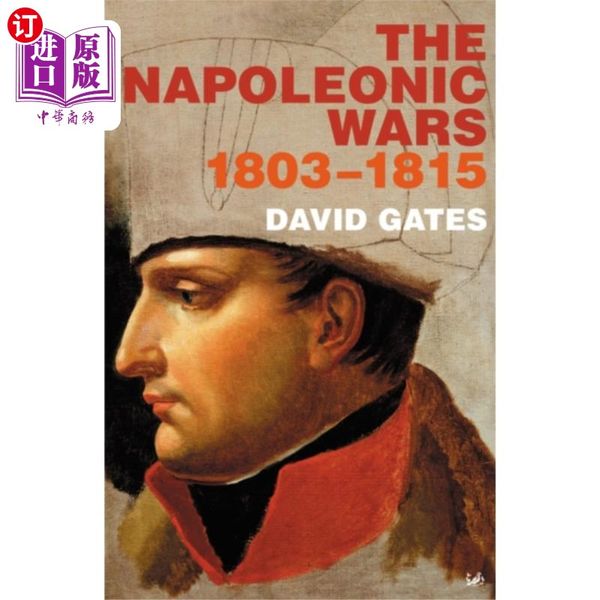 海外直订Napoleonic Wars 1803-1815 拿破仑战争1803 - 1815