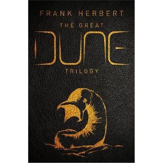 The Great Dune Trilogy: Dune, Dune Messiah, Children of Dune