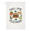 Part-Time Vegetarian Tea Towel Dish Cloth