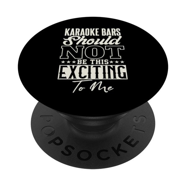 Karaoke-Bars sollten nicht so spannend sein PopSockets Klebender PopGrip