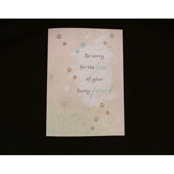 Pet Sympathy Card "loss of your furry friend" loss of dog cat gerbil any pet 2T