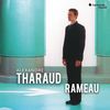 Alexandre Tharaud: Rameau