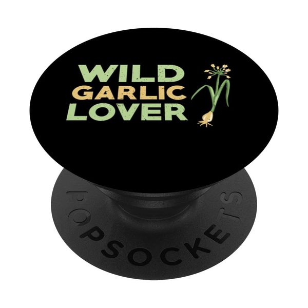 Wild Garlic Lover PopSockets Swappable PopGrip