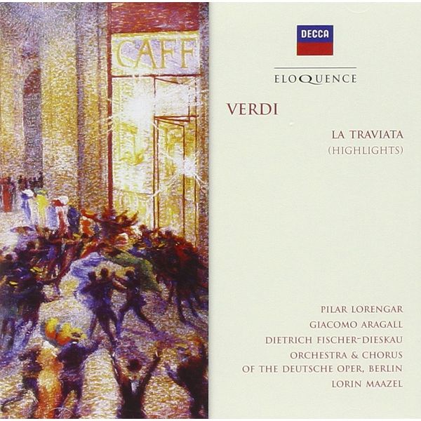 Verdi: La Traviata [Highlights] Berlin Opera/Maazel