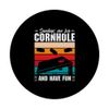Sundays are for Cornhole and have fun - Cornhole PopSockets Adhesive PopGrip