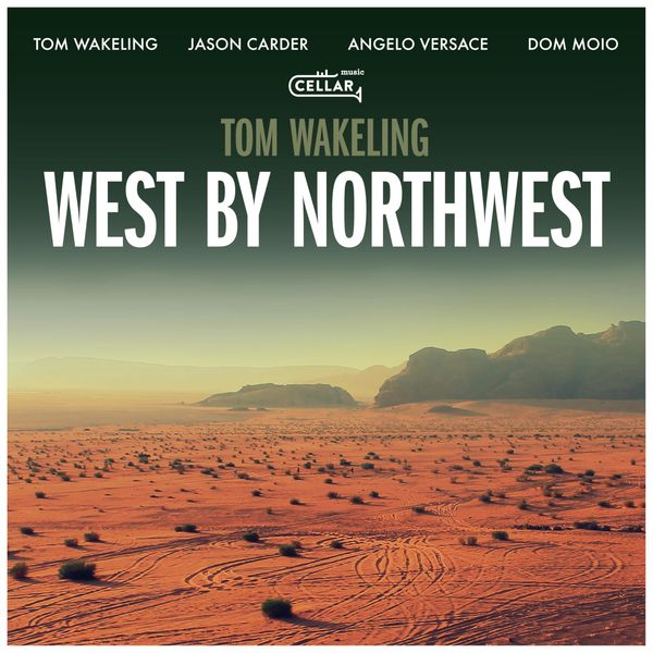 WEST BY NORTHWEST