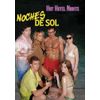 Noches del Sol - Hot Hotel Nights [DVD]