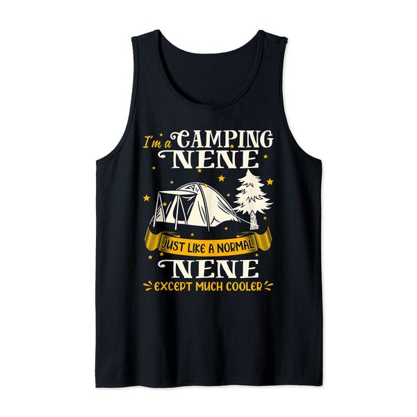 Camping Nene Much Cooler Gift For Nene Tank Top