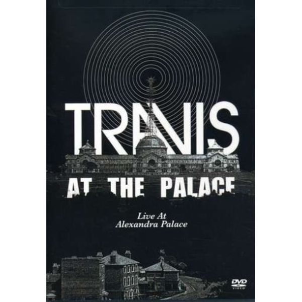 Travis At The Palace, Live at Alexandra Palace